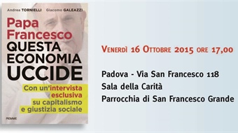 Presentazione del libro "Papa Francesco. Questa economia uccide"